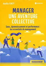 Manager : une aventure collective !