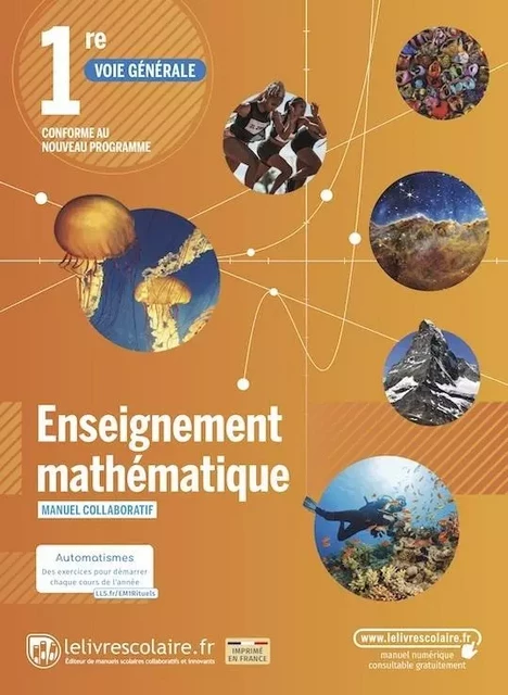 Enseignement Mathématiques 1ère, édition 2022 -  Lelivrescolaire.fr - LELIVRESCOLAIRE