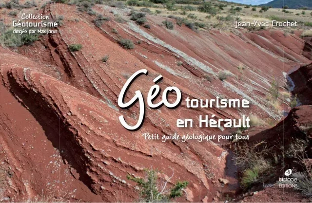 Geotourisme en Herault - Jean-Yves Crochet - BIOTOPE