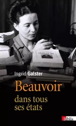 Beauvoir dans tous ses états