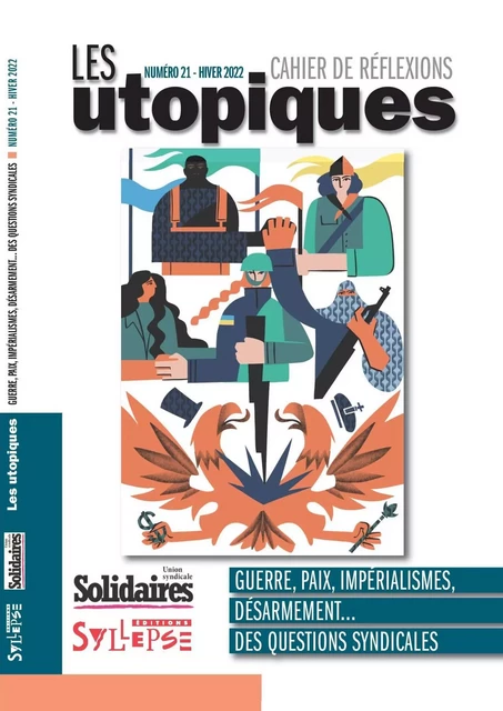 Impérialisme, guerre, paix et syndicalisme -  Mahieux christian - SYLLEPSE