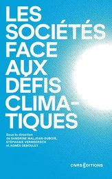 Les sociétés face aux défis climatiques