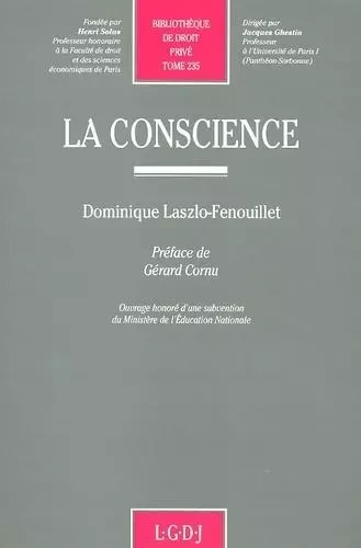 la conscience -  Laszlo-fenouillet d. - LGDJ