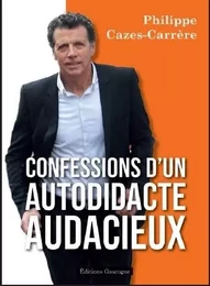 Confessions d’un autodidacte audacieux