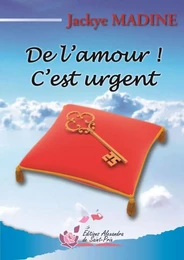 De l'amour ! C'est urgent