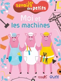 Moi et les machines