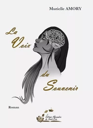 La voix du souvenir