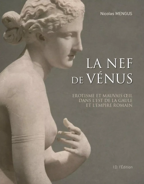 La Nef de Venus - Nicolas MENGUS - ID