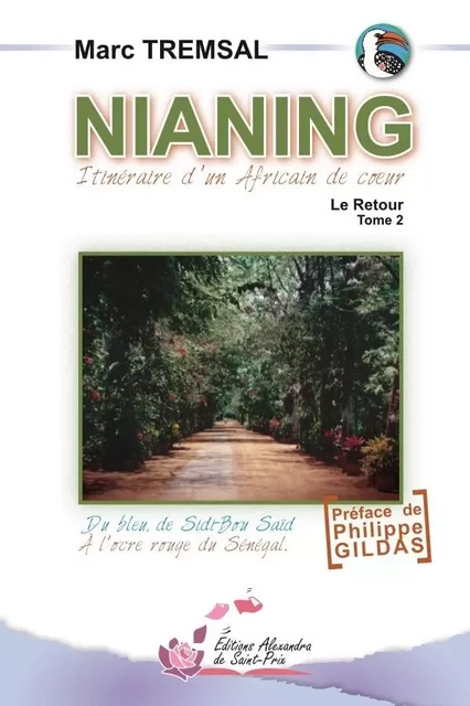 Nianing.Le retour. TOME 2 - TREMSAL MARC - ALEXANDRA PRIX