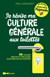 Je révise ma culture générale aux toilettes