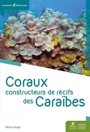 Coraux constructeurs de récifs des caraïbes