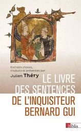 Le livre des sentences de l'inquisiteur Bernard Gui