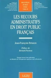 les recours administratifs en droit public français