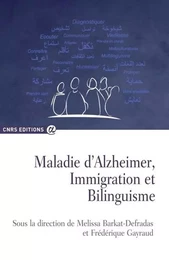 Maladie d'Alzheimer, Immigration et Bilinguisme