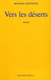 Vers les déserts