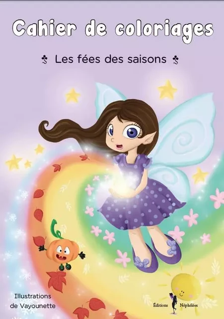 Les fées des saisons -  Vayounette - NEPHELEES