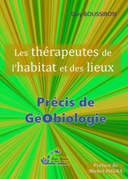 Les thérapeutes de l’habitat et des lieux