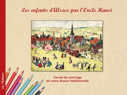 Les enfants d'Alsace par l'Oncle Hansi