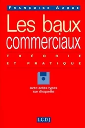 traité des baux commerciaux avec disquette d'actes-types