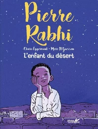 Pierre Rabhi, l'enfant du désert