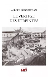 Le vertige des étreintes