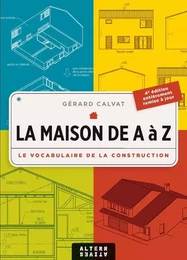 La maison de A à Z