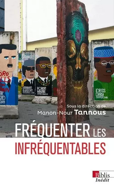 Fréquenter les infréquentables -  - CNRS editions