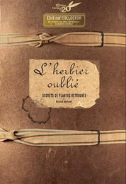 L'herbier oublie (collector 20 ans)