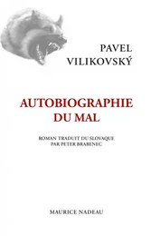 Autobiographie du mal