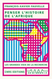 Penser l'histoire de l'Afrique - Livre