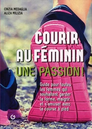 Courir au féminin, une passion !