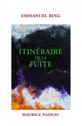 Itinéraire de la fuite