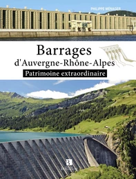 Barrages d'Auvergne Rhône-Alpes