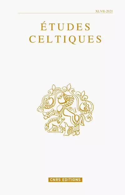 Etudes celtiques 47 -  Collectif - CNRS editions