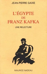 L'Égypte de Franz Kafka