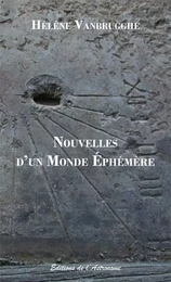 Nouvelles d'un Monde Éphémère