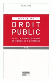 REVUE DU DROIT PUBLIC N 5 2013