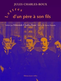 Lettres d'un père à son fils - 1905-1918