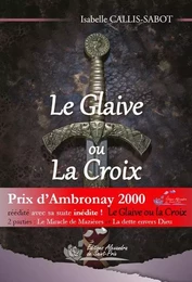 Le Glaive ou la Croix