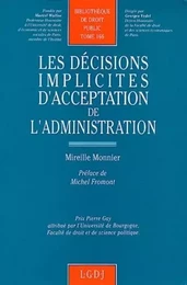 les décisions implicites d'acceptation de l'administration