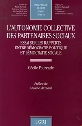 l'autonomie collective des partenaires sociaux