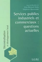 services publics industriels et commerciaux : questions actuelles