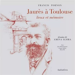 Jaurès à Toulouse