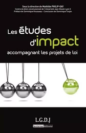 les études d'impact accompagnant les projets de loi