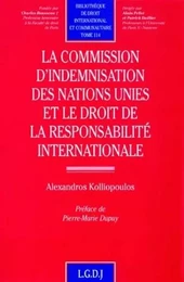 la commission d'indemnisation des nations unies et le droit de la responsabilité