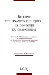 réforme des finances publiques : la conduite du changement