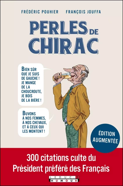 Perles de Chirac - Frédéric Pouhier, François Jouffa - LEDUC HUMOUR