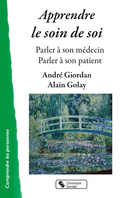 Apprendre le soin de soi - André Giordan, Alain Golay - CHRONIQUE SOCIA