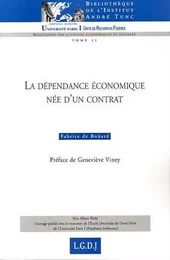 LA DÉPENDANCE ÉCONOMIQUE NÉE D'UN CONTRAT D'INTÉGRATION