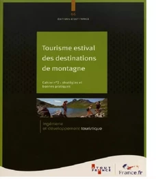 Tourisme estival des destinations de montagne